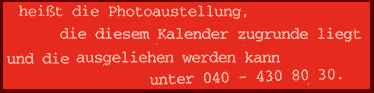 text heist die Fotoausstellung